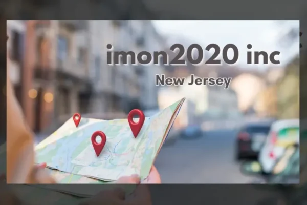 Imon2020 Inc New Jersey : Navigating Corporate Landscape